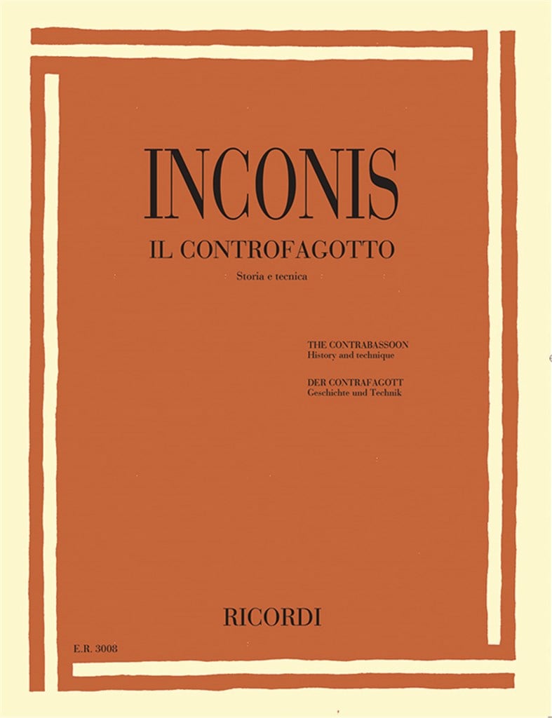 The Contrabassoon - Il Contrafagotto